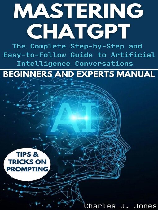 Title details for Mastering ChatGPT by Charles J. Jones - Wait list